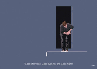 Good Afternoon Good Evening and Good Night Understated Bowing Man Wall Print