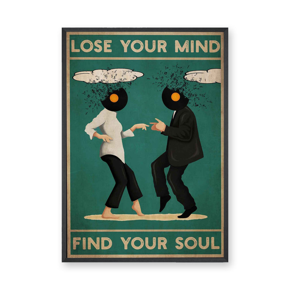 Music Typography Vintage Wall Art – Lose Your Mind Vinyl Dance Print