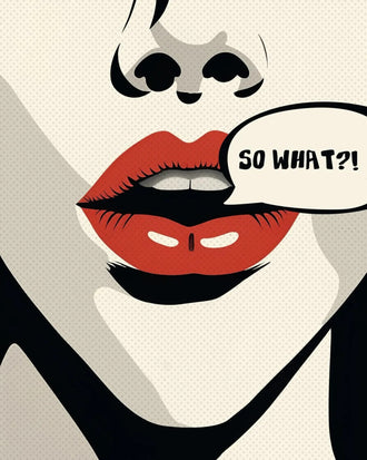 Red Lips Typography Pop Art Wall Art – SO WHAT?! Speech Bubble