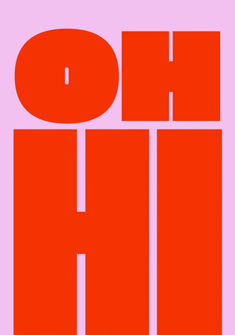 Typography Minimalist Wall Art – Bold Red OH HI Text on Pink