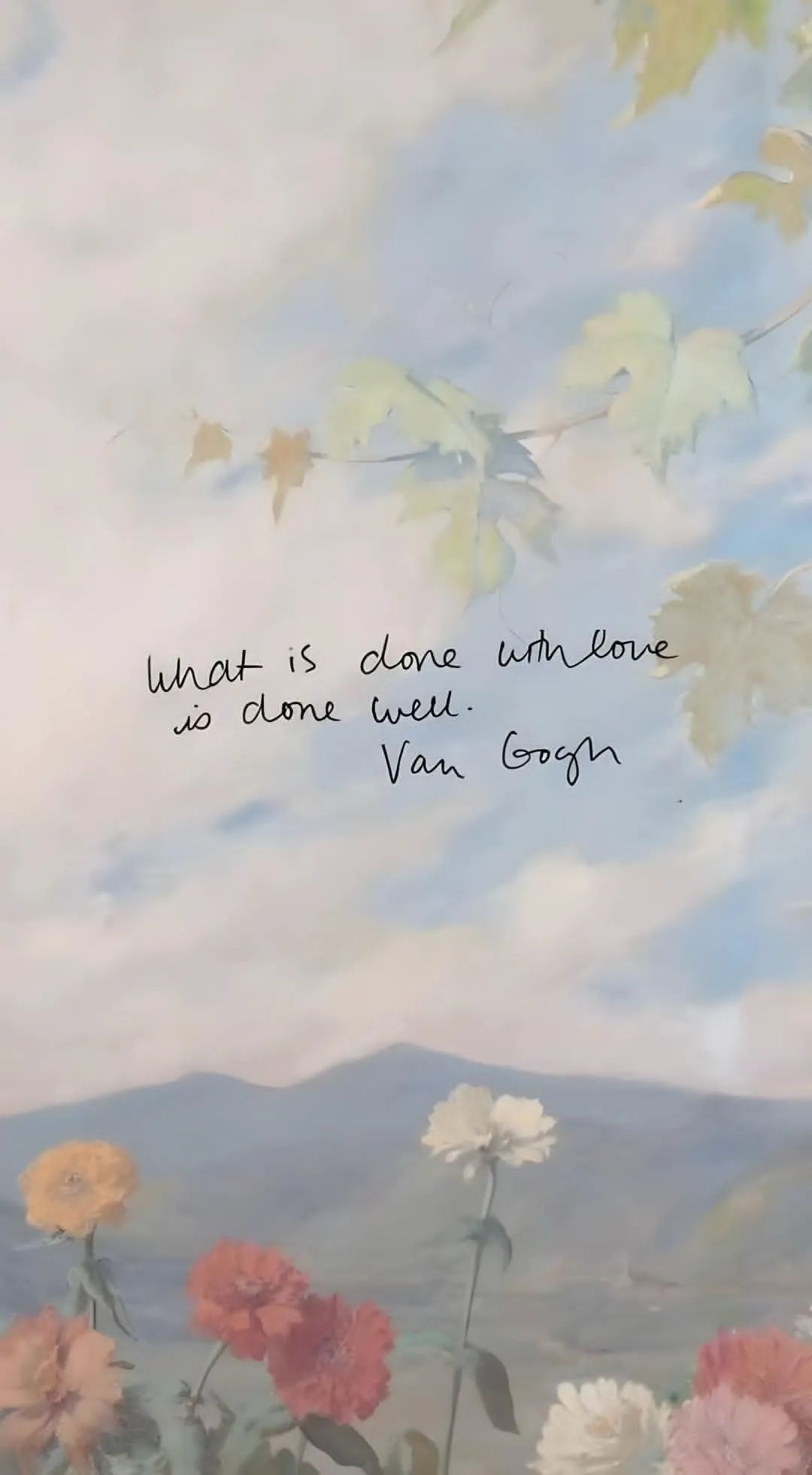 What Is Done With Love Is Done Well Van Gogh Quote Print, Aesthetic Wall Poster