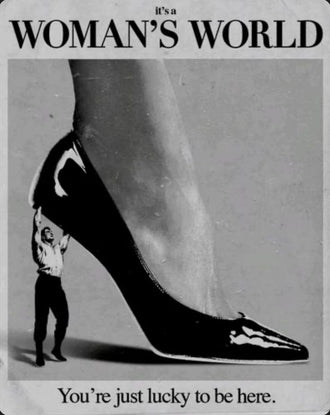 It's a Woman's World Quote Heritage Home Art Print
