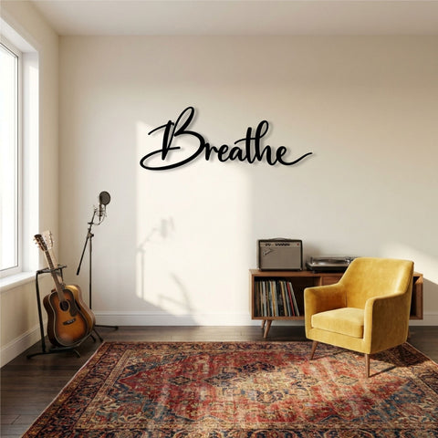 Breathe Script Sign Metal Wall Art – Typography Word Sign