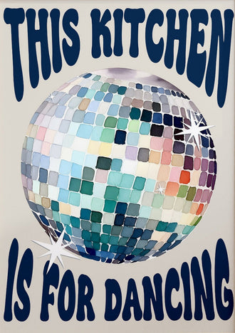 Disco Ball Retro Print, This Kitchen Is For Dancing Wall Poster, Trendy Kitchen Decor & Fun Quote Art 2028