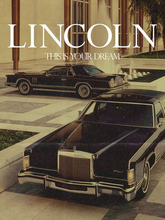 Lincoln This Is Your Dream Retro Car Décor Poster, Retro Lincoln Home Wall Poster