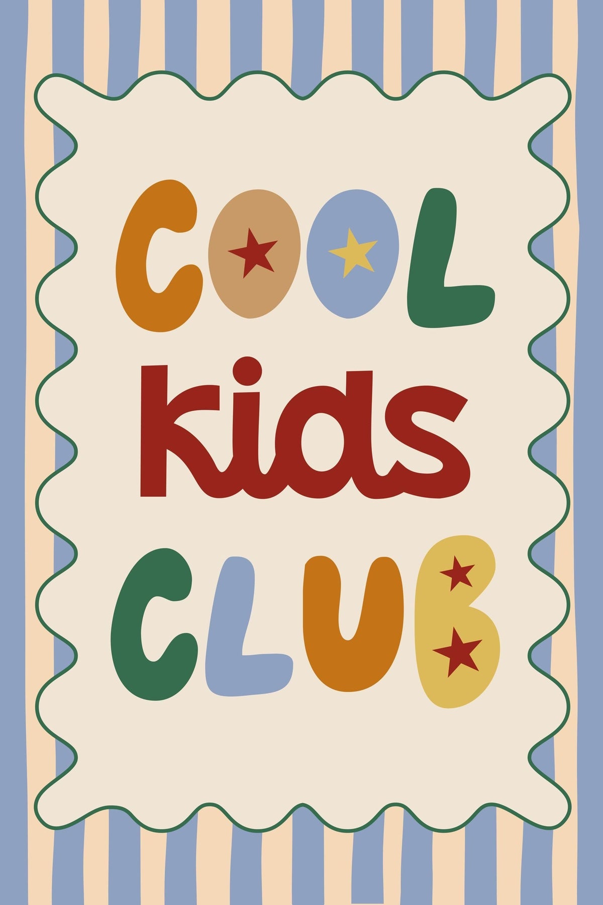 Cool Kids Club Quote Wall Décor Wall Poster – Playful Typography Print for Kids Room Decor