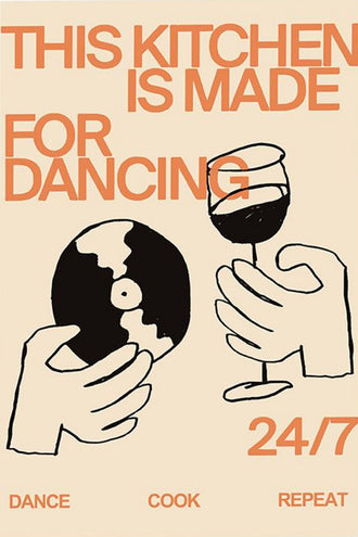 This Kitchen Is For Dancing Wall Poster, Fun Room Decor, Personalized Gift Idea, Sleek Home Art Decoration
