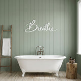 Breathe Script Sign metal wall art – image 3