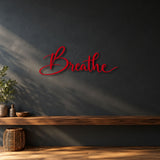 Breathe Script Sign metal wall art – image 4