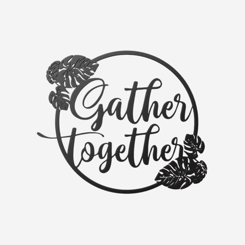 Gather Together Metal Wall Art Decor