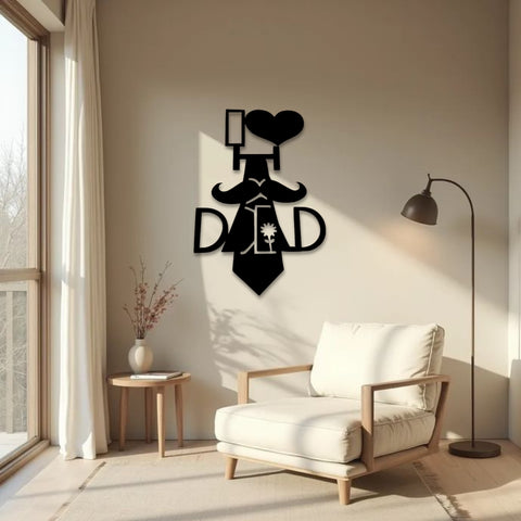 I Love Dad Metal Wall Art