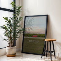 Actually, Life Is Distinctive and I Do Have the Time – Red Car Countryside Aesthetic Wall Décor Wall Poster