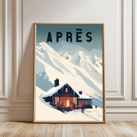 APRÈS Ski Chalet Print – Aesthetic Winter Wall Décor for Cozy Home Décor