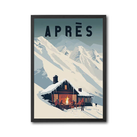 APRÈS Ski Chalet Print – Aesthetic Winter Wall Décor for Cozy Home Décor