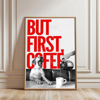 But First Coffee Quote Home Wall Print – Simple Aesthetic Coffee Lover Décor Poster