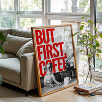 But First Coffee Quote Home Wall Print – Simple Aesthetic Coffee Lover Décor Poster