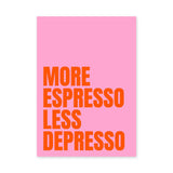 Coffee Quote Typography Wall Art – Pink More Espresso Print
