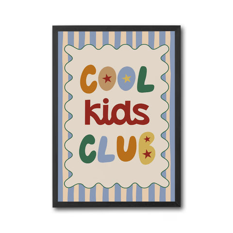 Cool Kids Club Quote Wall Décor Wall Poster – Playful Typography Print for Kids Room Decor