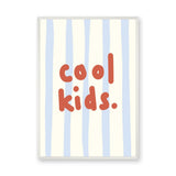 Cool Kids Typography Wall Art – Red Text on Blue Stripes