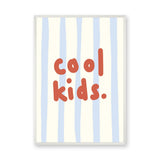 Cool Kids Typography Wall Art – Red Text on Pale Blue Stripes