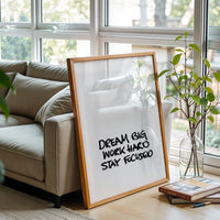 Dream Big Work Hard Stay Focused Motivational Quote Understated Wall Print Décor Poster Print