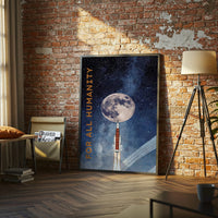 For All Humanity Quote Wall Poster – Aesthetic Rocket and Moon Print