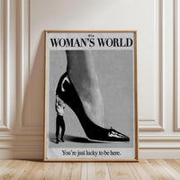 It's a Woman's World Quote Heritage Home Art Print
