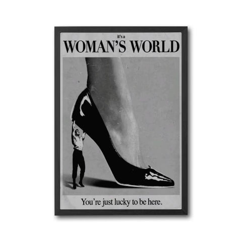 It's a Woman's World Quote Heritage Home Art Print