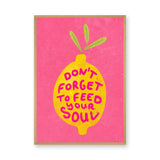 Lemon Quote Typography Wall Art – Bright Pink Feed Your Soul Print