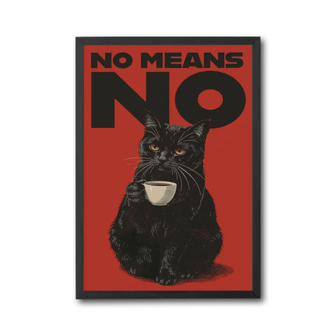 No Means No Cat Pop Art Décor Poster, Funny Cat Wall Poster