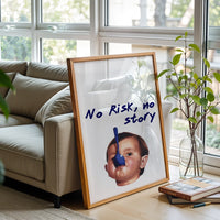 No Risk No Story Quote Pop Art Wall Poster – Motivational Wall Poster