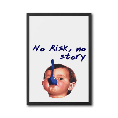 No Risk No Story Quote Pop Art Wall Poster – Motivational Wall Poster