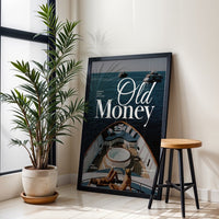 Old Money Quote Wall Décor – Luxury Yacht Aesthetic Wall Poster, Framed Sleek Home Wall Art