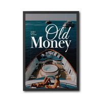 Old Money Quote Wall Décor – Luxury Yacht Aesthetic Wall Poster, Framed Sleek Home Wall Art