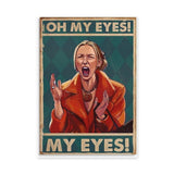 Phoebe My Eyes Retro Pop-Art Typography Wall Art – Shouting Quote Portrait