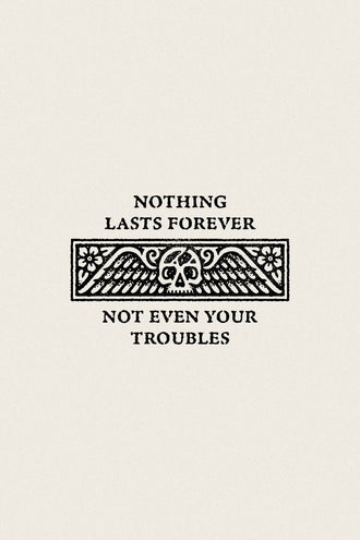 Quote Typography Wall Art – Nothing Lasts Forever Skull Wings Print