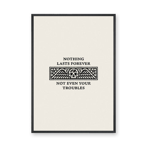 Quote Typography Wall Art – Nothing Lasts Forever Skull Wings Print