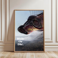 Ride Or Die Quote Wall Décor Poster – Cinematic Race Car Print