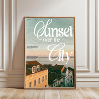 Sunset Over the City Quote Aesthetic Home Art Print