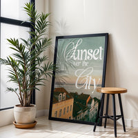 Sunset Over the City Quote Aesthetic Home Art Print