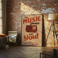 The Music Sounds Better With You Retro Radio Quote Wall Poster, Retro Wall Poster