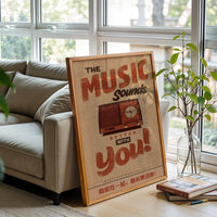 The Music Sounds Better With You Retro Radio Quote Wall Poster, Retro Wall Poster