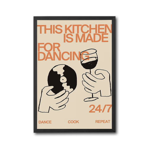 This Kitchen Is For Dancing Wall Poster, Fun Room Decor, Personalized Gift Idea, Sleek Home Art Decoration