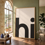 Typography Minimalist Wall Art – Beige Print with Bold Hi Text