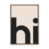 Typography Minimalist Wall Art – Beige Print with Bold Hi Text