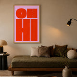 Typography Minimalist Wall Art – Bold Red OH HI Text on Pink