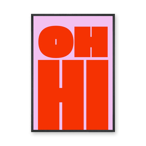 Typography Minimalist Wall Art – Bold Red OH HI Text on Pink