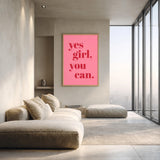 Typography Modern Wall Art – Pink Yes Girl You Can Quote Print