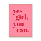 Typography Modern Wall Art – Pink Yes Girl You Can Quote Print