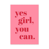 Typography Modern Wall Art – Pink Yes Girl You Can Quote Print